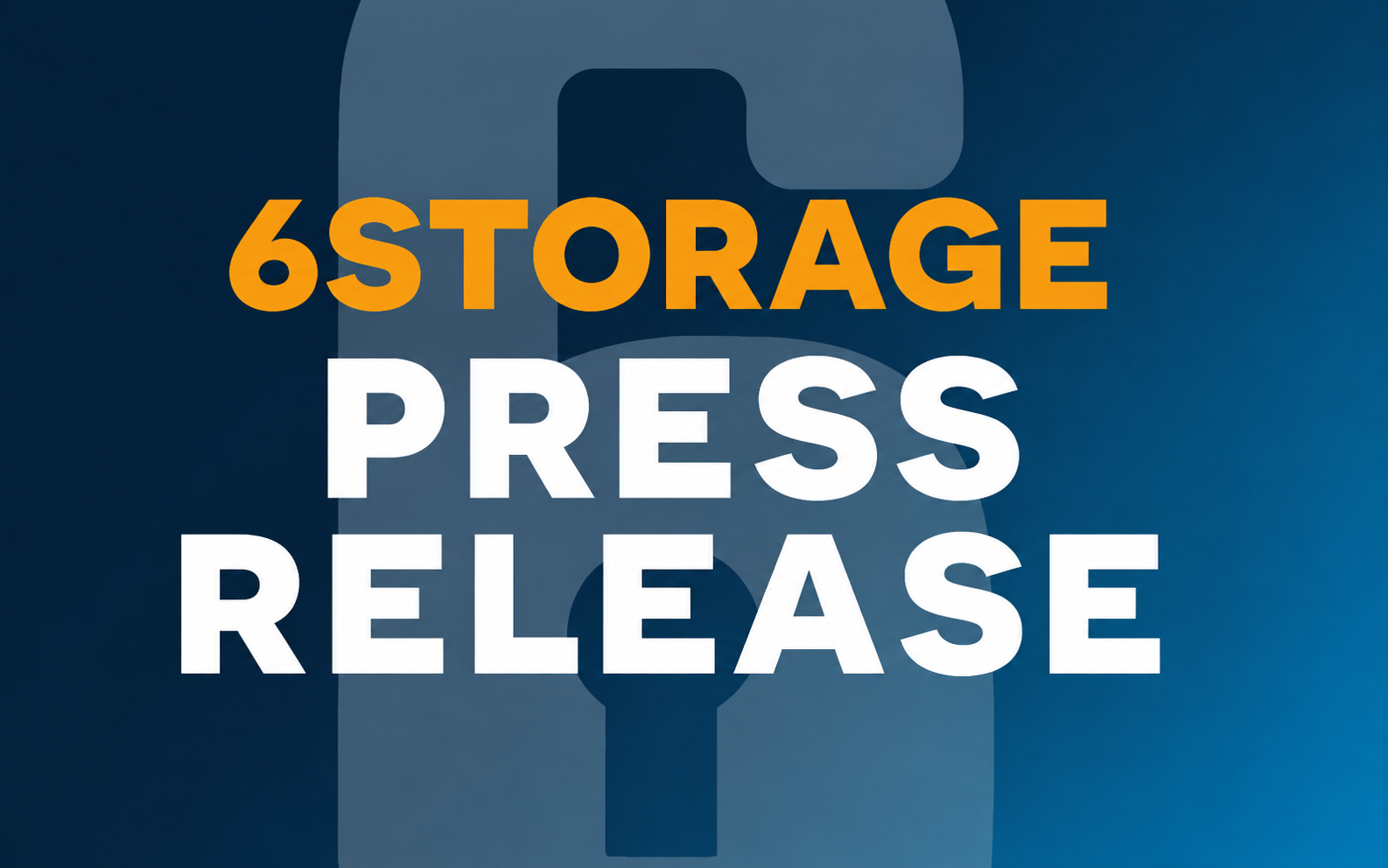 6Storage Press Release